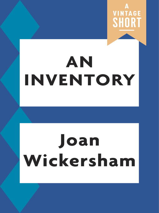 Title details for An Inventory by Joan Wickersham - Available